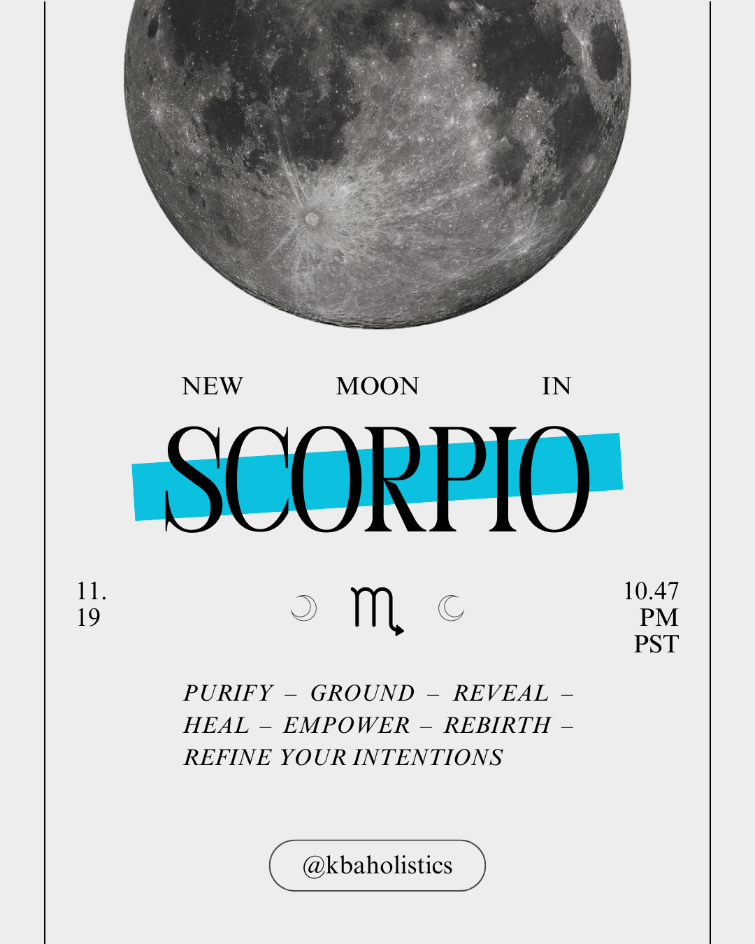 Scorpio New Moon 2025 🌑 - November 19th, 2025 @ 10:47PM PST